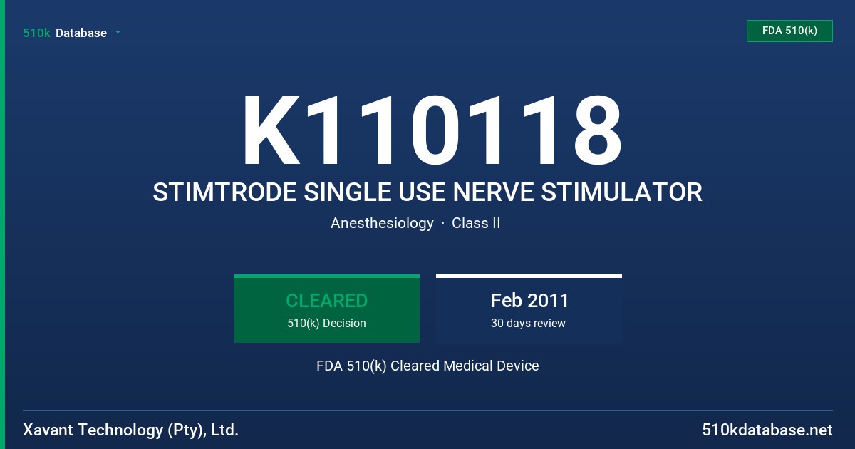 K110118 STIMTRODE SINGLE USE NERVE STIMULATOR FDA 510(k) Cleared Medical Device