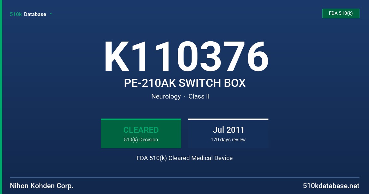 K110376 PE-210AK SWITCH BOX FDA 510(k) Cleared Medical Device