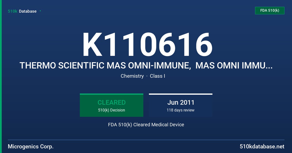 K110616 THERMO SCIENTIFIC MAS OMNI-IMMUNE,  MAS OMNI IMMUNE PRO FDA 510(k) Cleared Medical Device