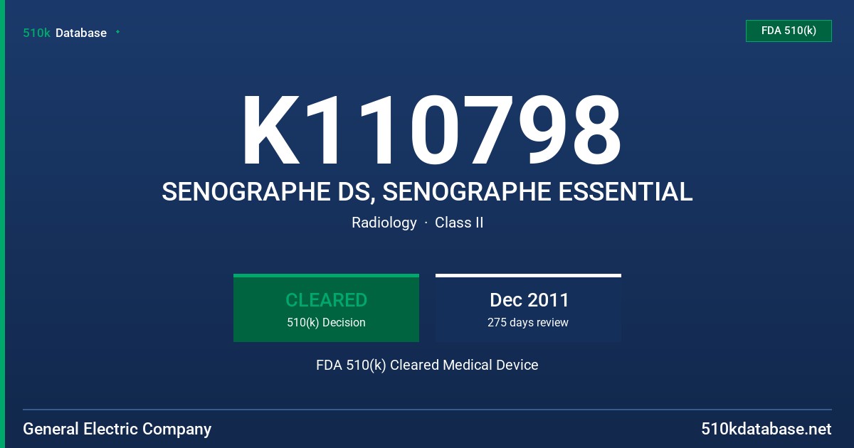 K110798 SENOGRAPHE DS, SENOGRAPHE ESSENTIAL FDA 510(k) Cleared Medical Device