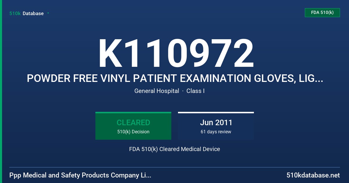 K110972 POWDER FREE VINYL PATIENT EXAMINATION GLOVES, LIGHT YELLOW COLOR FDA 510(k) Cleared Medical Device