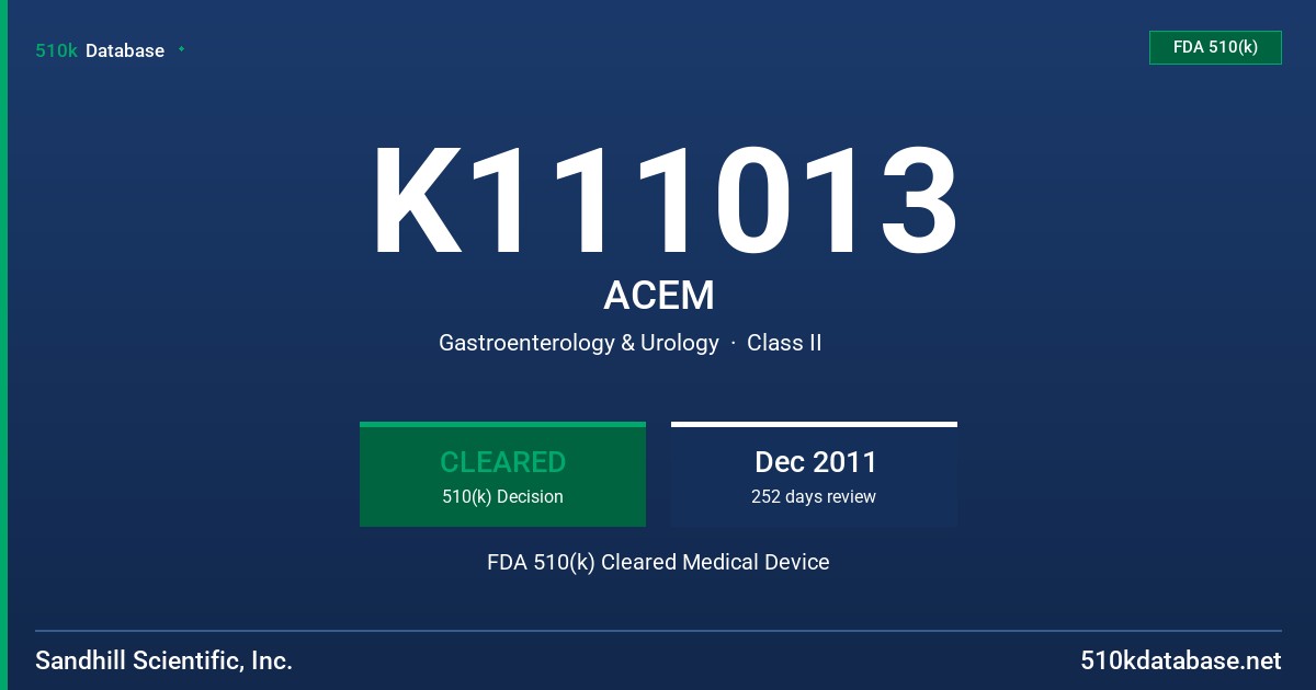 K111013 ACEM FDA 510(k) Cleared Medical Device