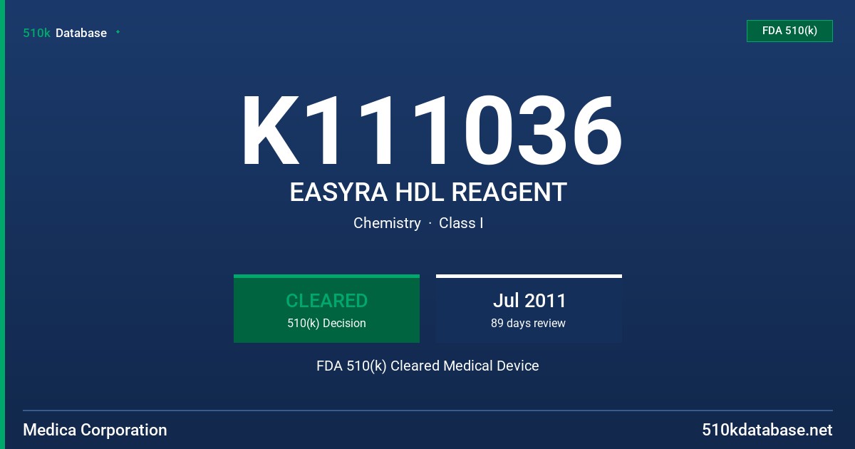 K111036 EASYRA HDL REAGENT FDA 510(k) Cleared Medical Device