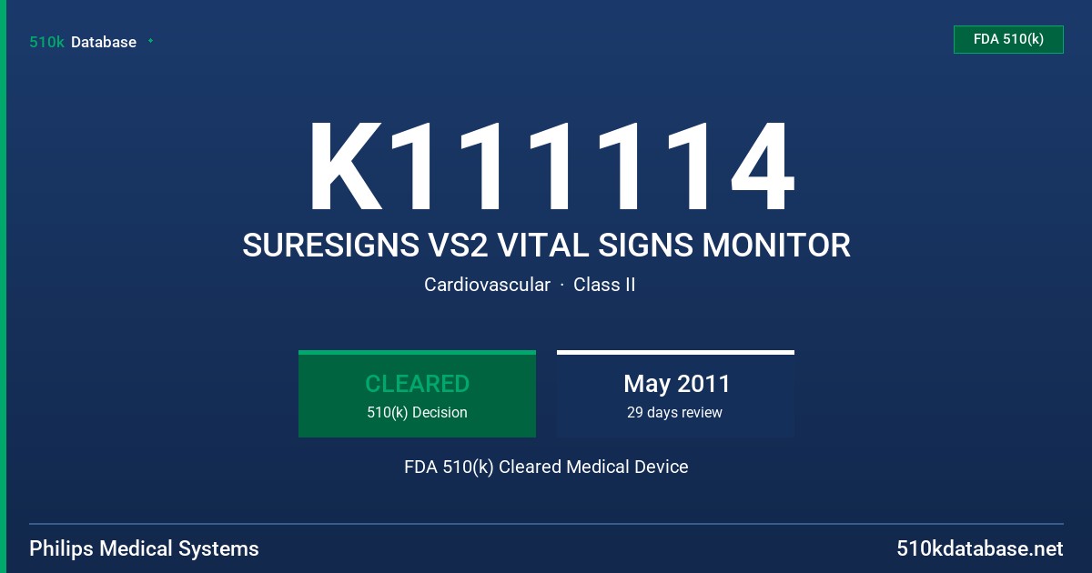 K111114 SURESIGNS VS2 VITAL SIGNS MONITOR FDA 510(k) Cleared Medical Device