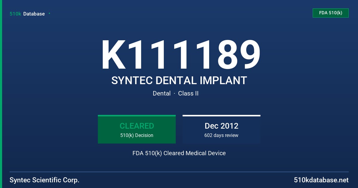K111189 SYNTEC DENTAL IMPLANT FDA 510(k) Cleared Medical Device