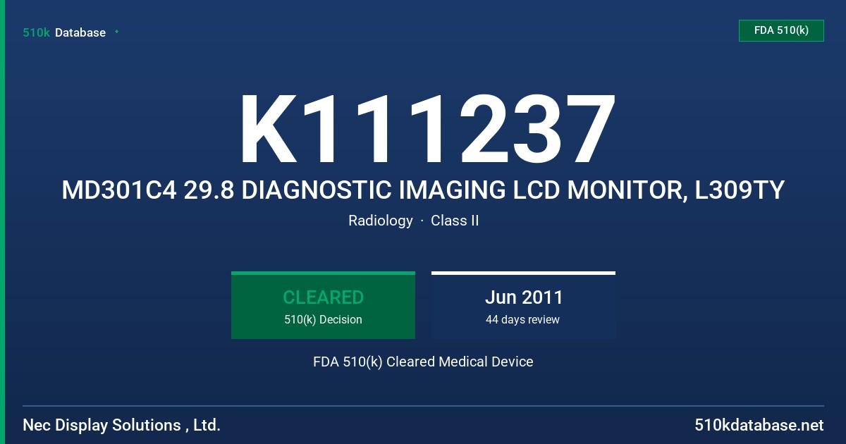 K111237 MD301C4 29.8 DIAGNOSTIC IMAGING LCD MONITOR, L309TY FDA 510(k) Cleared Medical Device