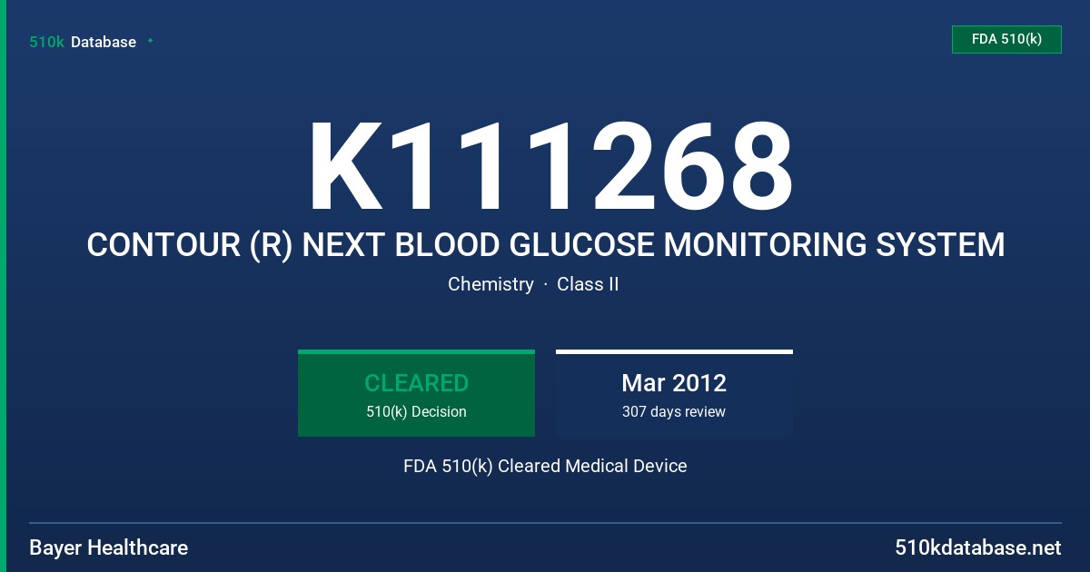 K111268 CONTOUR (R) NEXT BLOOD GLUCOSE MONITORING SYSTEM FDA 510(k) Cleared Medical Device