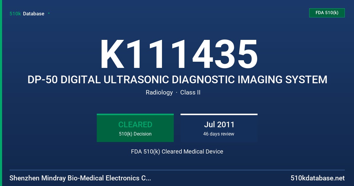 K111435 DP-50 DIGITAL ULTRASONIC DIAGNOSTIC IMAGING SYSTEM FDA 510(k) Cleared Medical Device