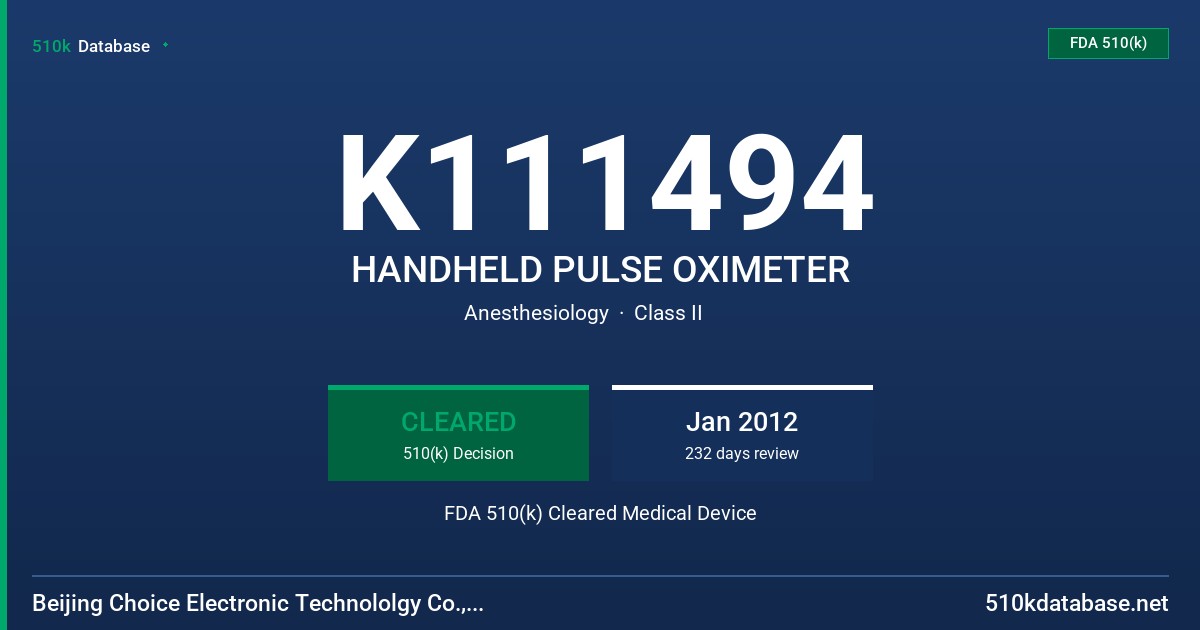 K111494 HANDHELD PULSE OXIMETER FDA 510(k) Cleared Medical Device