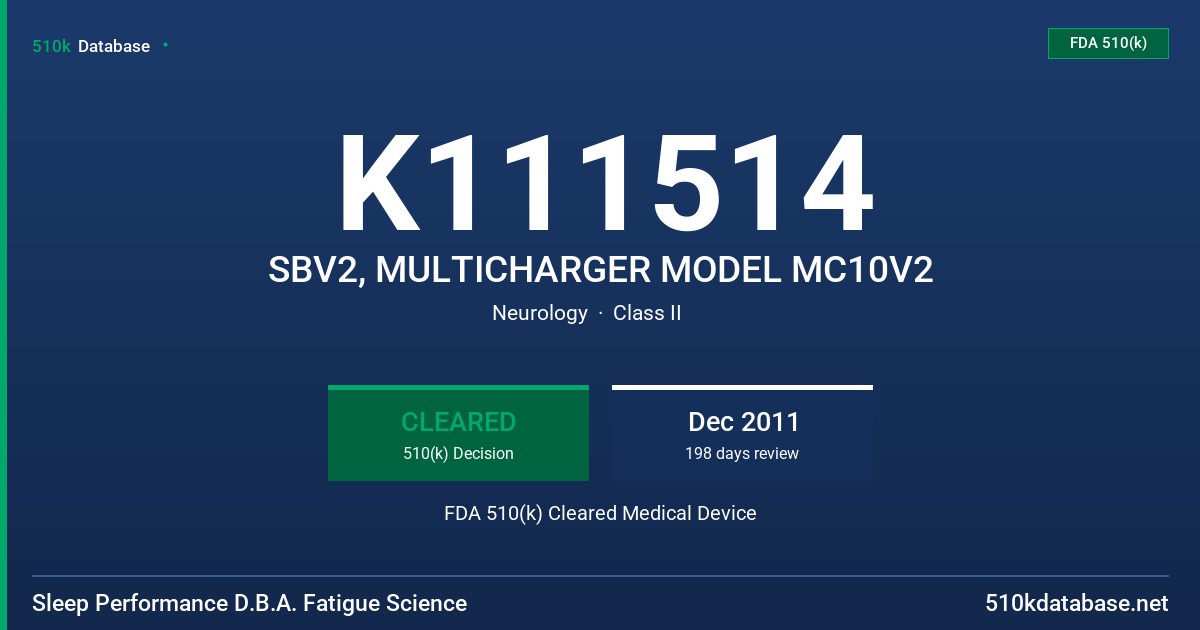 K111514 SBV2, MULTICHARGER MODEL MC10V2 FDA 510(k) Cleared Medical Device
