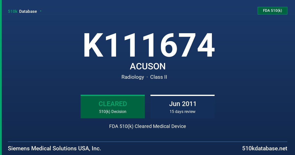 K111674 ACUSON FDA 510(k) Cleared Medical Device