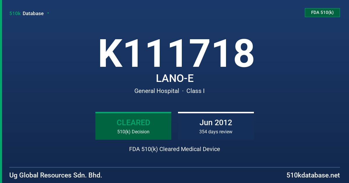 K111718 LANO-E FDA 510(k) Cleared Medical Device