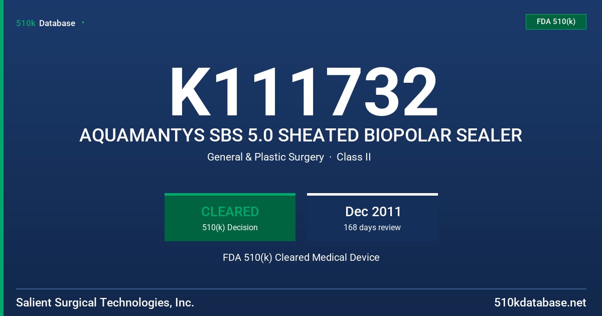 K111732 AQUAMANTYS SBS 5.0 SHEATED BIOPOLAR SEALER FDA 510(k) Cleared Medical Device