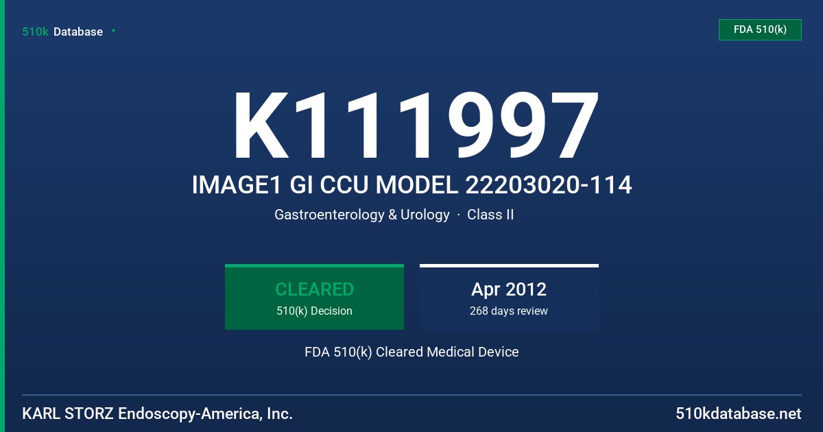 K111997 IMAGE1 GI CCU MODEL 22203020-114 FDA 510(k) Cleared Medical Device
