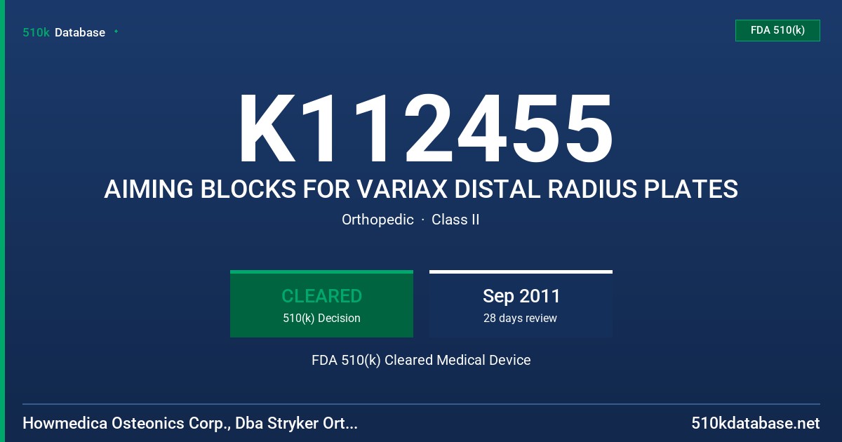 K112455 AIMING BLOCKS FOR VARIAX DISTAL RADIUS PLATES FDA 510(k) Cleared Medical Device