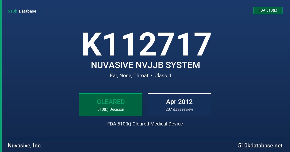 K112717 NUVASIVE NVJJB SYSTEM FDA 510(k) Cleared Medical Device