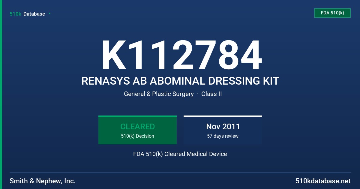 K112784 RENASYS AB ABOMINAL DRESSING KIT FDA 510(k) Cleared Medical Device