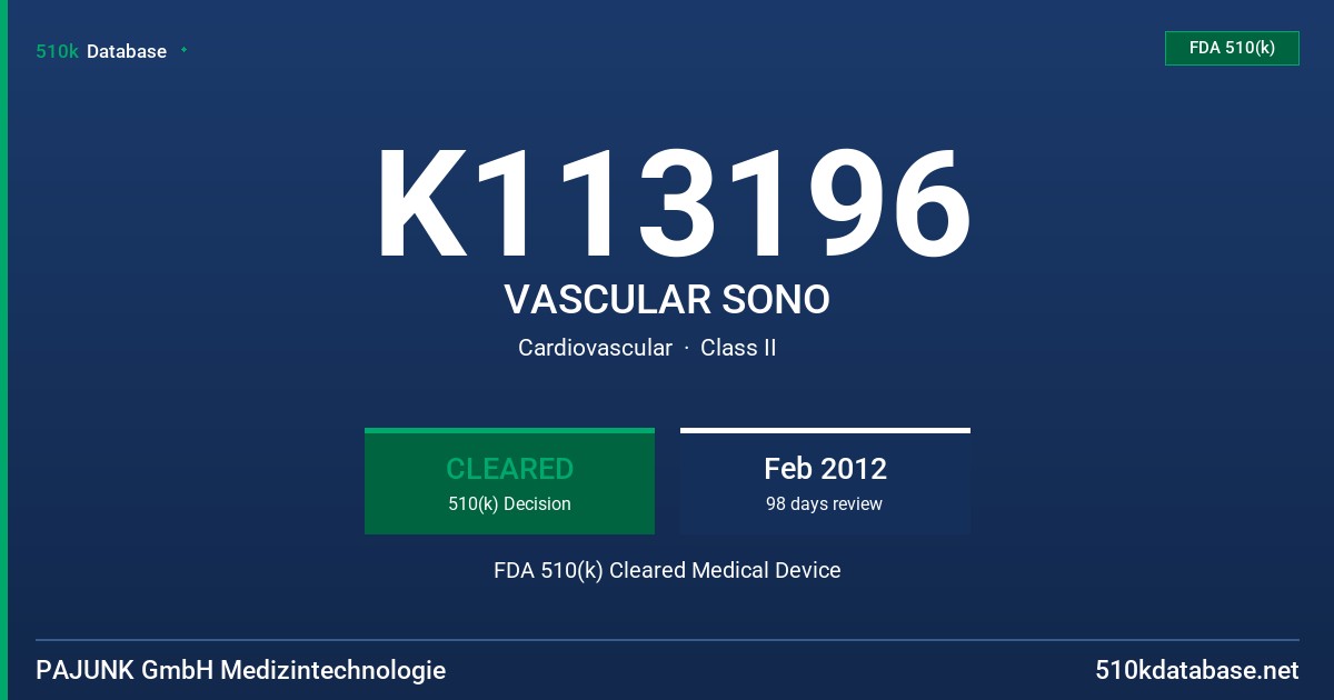 K113196 VASCULAR SONO FDA 510(k) Cleared Medical Device