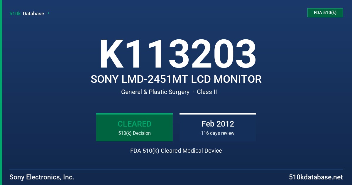 K113203 SONY LMD-2451MT LCD MONITOR FDA 510(k) Cleared Medical Device
