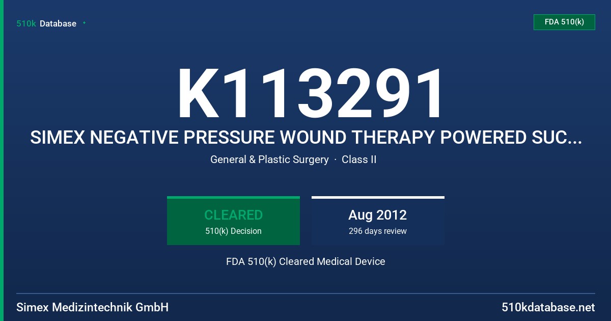 K113291 SIMEX NEGATIVE PRESSURE WOUND THERAPY POWERED SUCTION PUMPS SERIES: SIM-EX200 AND SIM-EX300 FDA 510(k) Cleared Medical Device