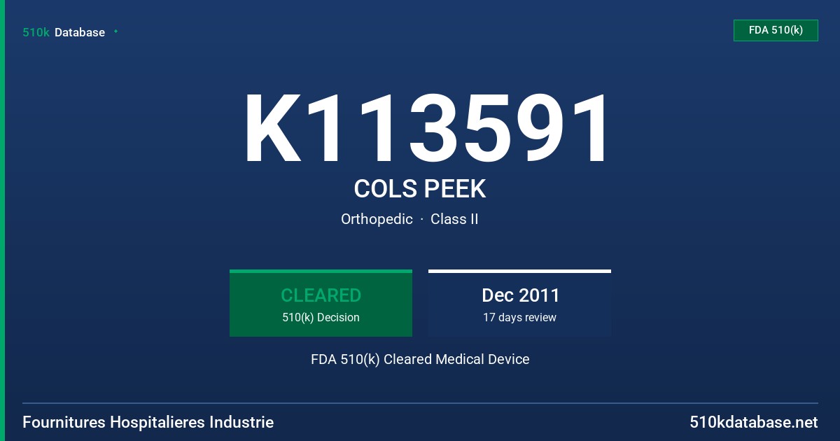 K113591 COLS PEEK FDA 510(k) Cleared Medical Device