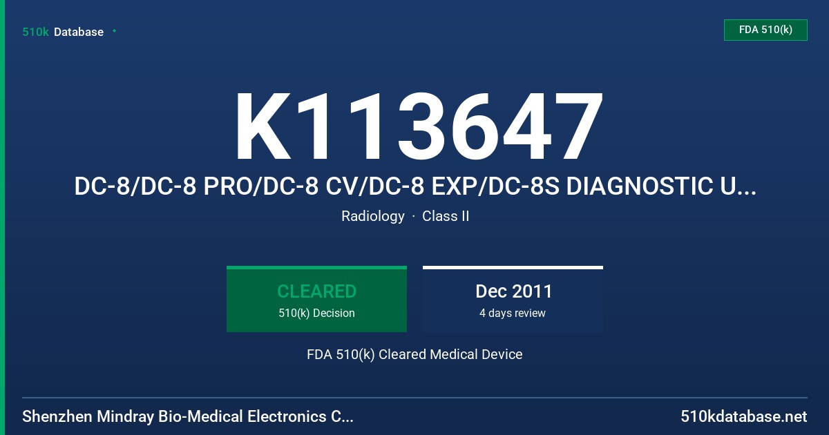 K113647 DC-8/DC-8 PRO/DC-8 CV/DC-8 EXP/DC-8S DIAGNOSTIC ULTRASOUND SYSTEM FDA 510(k) Cleared Medical Device