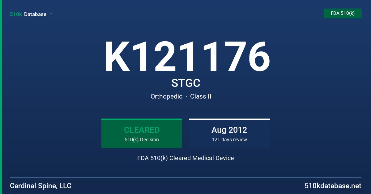 K121176 STGC FDA 510(k) Cleared Medical Device