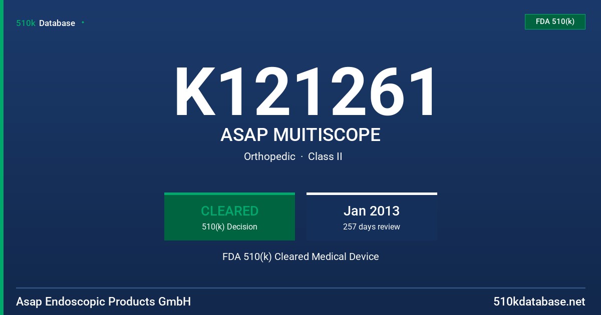 K121261 ASAP MUITISCOPE FDA 510(k) Cleared Medical Device