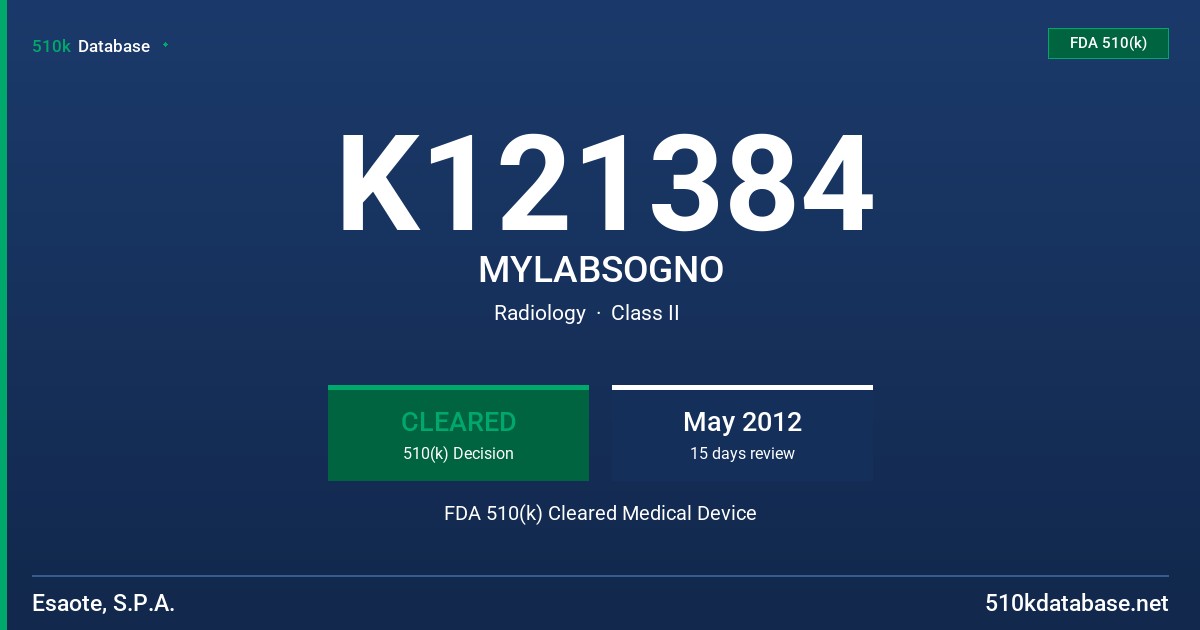K121384 MYLABSOGNO FDA 510(k) Cleared Medical Device