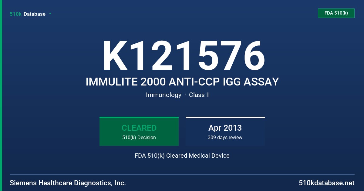 K121576 IMMULITE 2000 ANTI-CCP IGG ASSAY FDA 510(k) Cleared Medical Device
