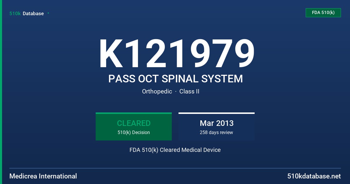K121979 PASS OCT SPINAL SYSTEM FDA 510(k) Cleared Medical Device