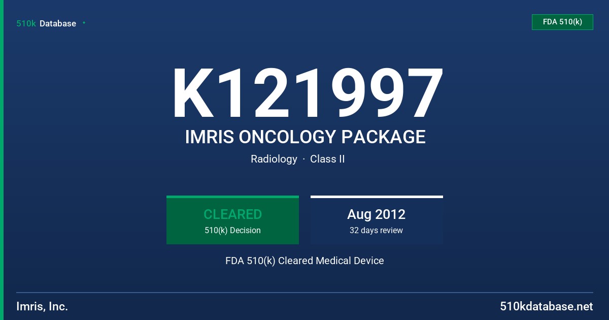 K121997 IMRIS ONCOLOGY PACKAGE FDA 510(k) Cleared Medical Device