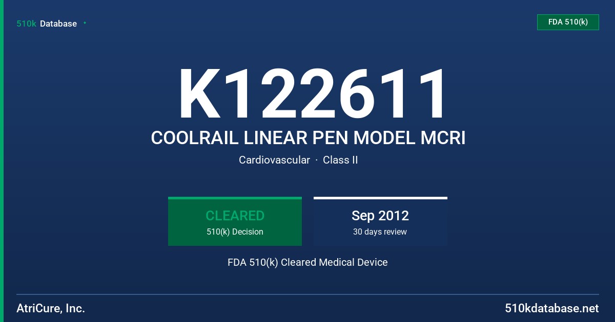 K122611 COOLRAIL LINEAR PEN MODEL MCRI FDA 510(k) Cleared Medical Device