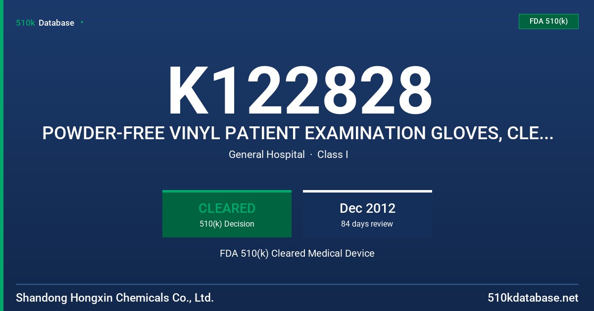 K122828 POWDER-FREE VINYL PATIENT EXAMINATION GLOVES, CLEAR(NON-COLORED) FDA 510(k) Cleared Medical Device