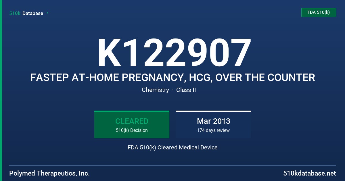 K122907 FASTEP AT-HOME PREGNANCY, HCG, OVER THE COUNTER FDA 510(k) Cleared Medical Device