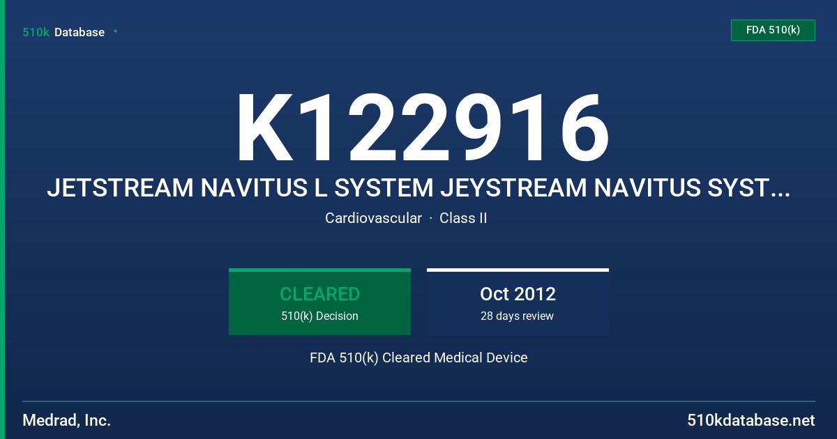 K122916 JETSTREAM NAVITUS L SYSTEM JEYSTREAM NAVITUS SYSTEM JETSTREAM G3 SF SYSTEM JETSTREAM SF 1.6 SYSTEM FDA 510(k) Cleared Medical Device