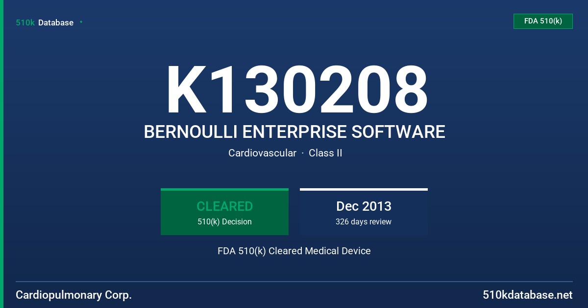 K130208 BERNOULLI ENTERPRISE SOFTWARE FDA 510(k) Cleared Medical Device