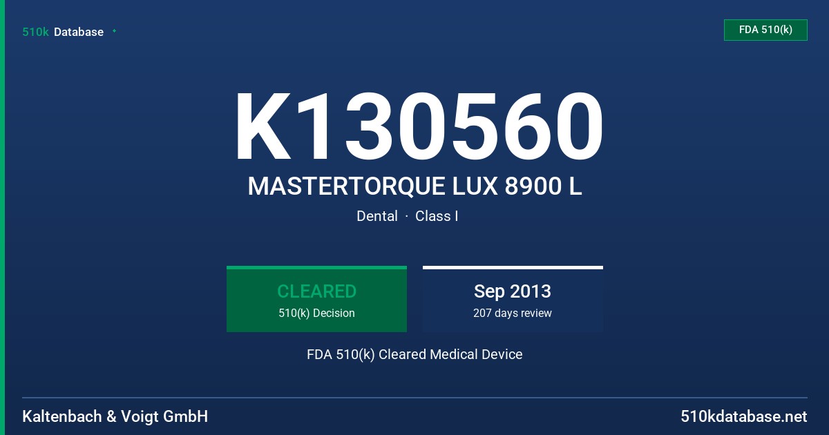 K130560 MASTERTORQUE LUX 8900 L FDA 510(k) Cleared Medical Device