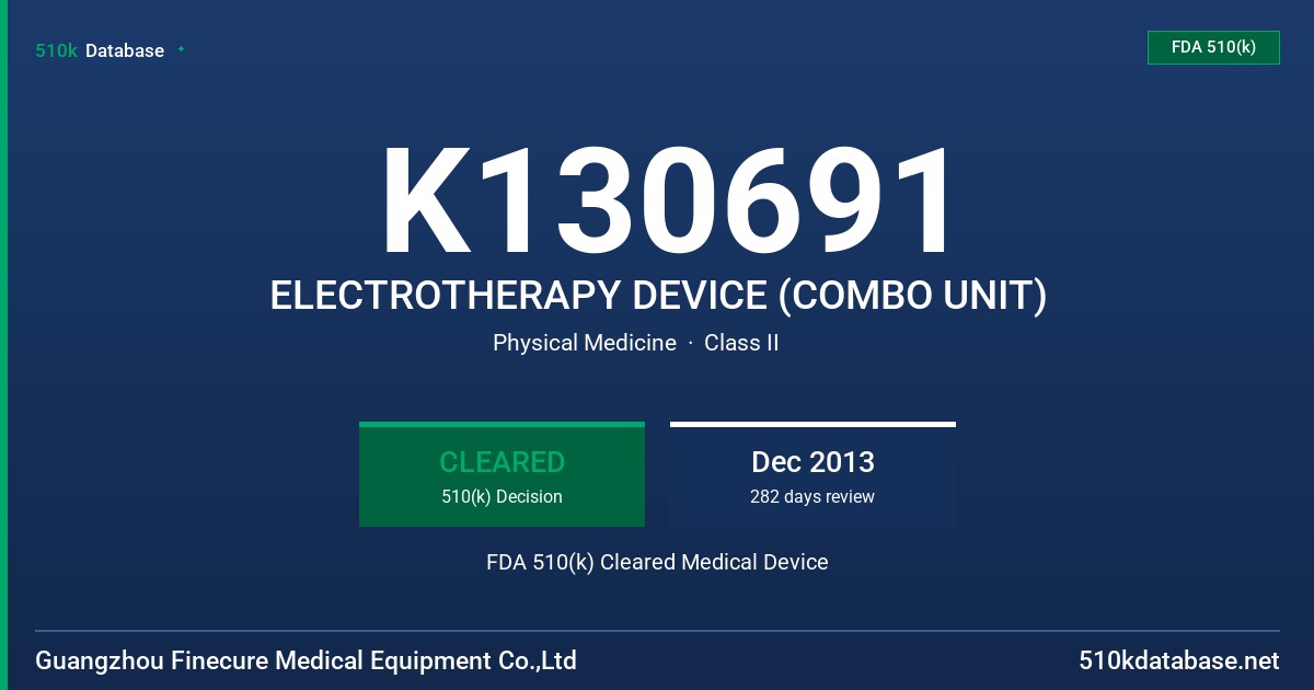 K130691 ELECTROTHERAPY DEVICE (COMBO UNIT) FDA 510(k) Cleared Medical Device