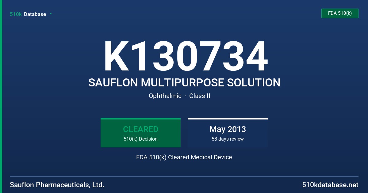 K130734 SAUFLON MULTIPURPOSE SOLUTION FDA 510(k) Cleared Medical Device