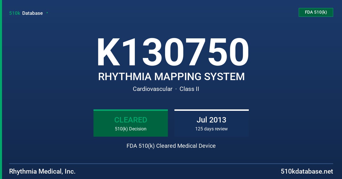 K130750 RHYTHMIA MAPPING SYSTEM FDA 510(k) Cleared Medical Device
