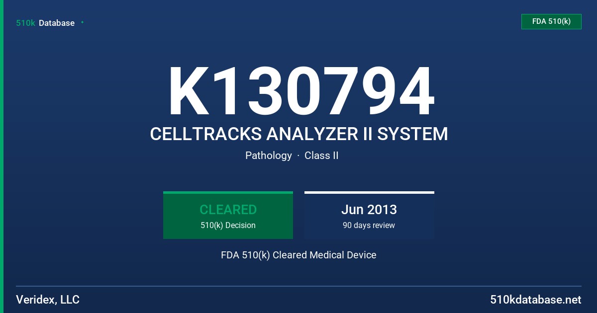 K130794 CELLTRACKS ANALYZER II SYSTEM FDA 510(k) Cleared Medical Device
