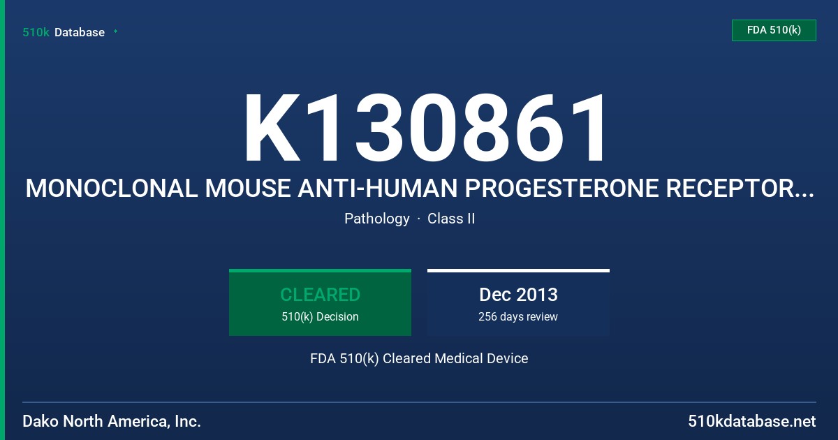K130861 MONOCLONAL MOUSE ANTI-HUMAN PROGESTERONE RECEPTOR, CLONE PGR 636, READY-TO-USE (LINK) FDA 510(k) Cleared Medical Device