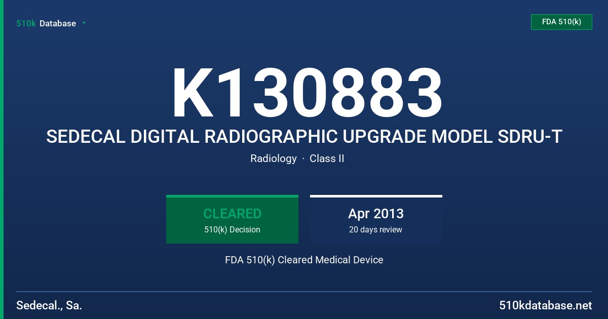 K130883 SEDECAL DIGITAL RADIOGRAPHIC UPGRADE MODEL SDRU-T FDA 510(k) Cleared Medical Device