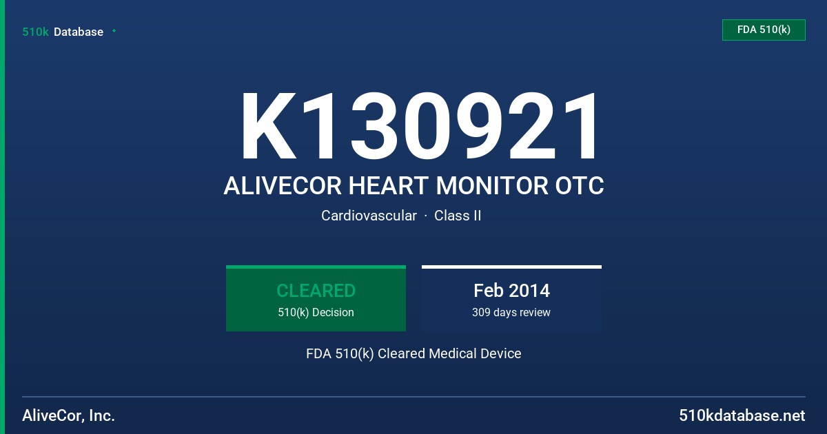 K130921 ALIVECOR HEART MONITOR OTC FDA 510(k) Cleared Medical Device