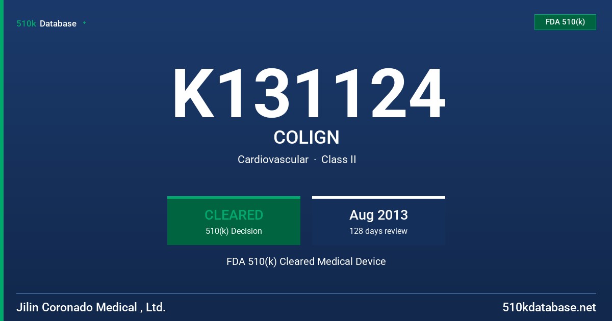K131124 COLIGN FDA 510(k) Cleared Medical Device