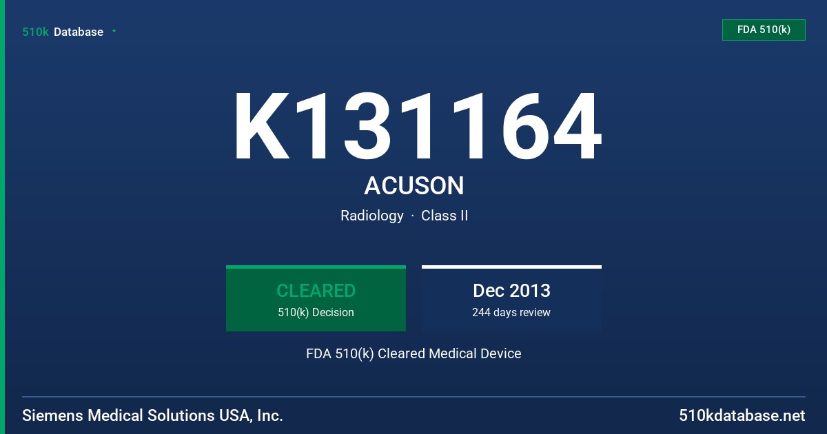 K131164 ACUSON FDA 510(k) Cleared Medical Device