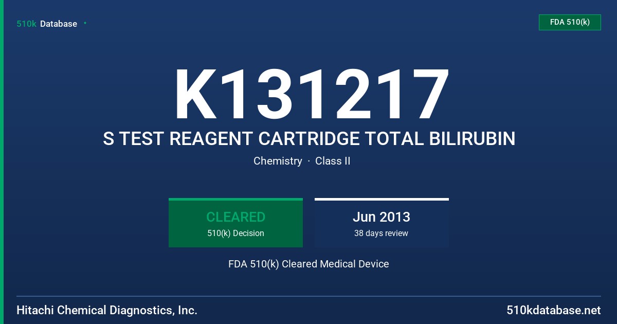K131217 S TEST REAGENT CARTRIDGE TOTAL BILIRUBIN FDA 510(k) Cleared Medical Device