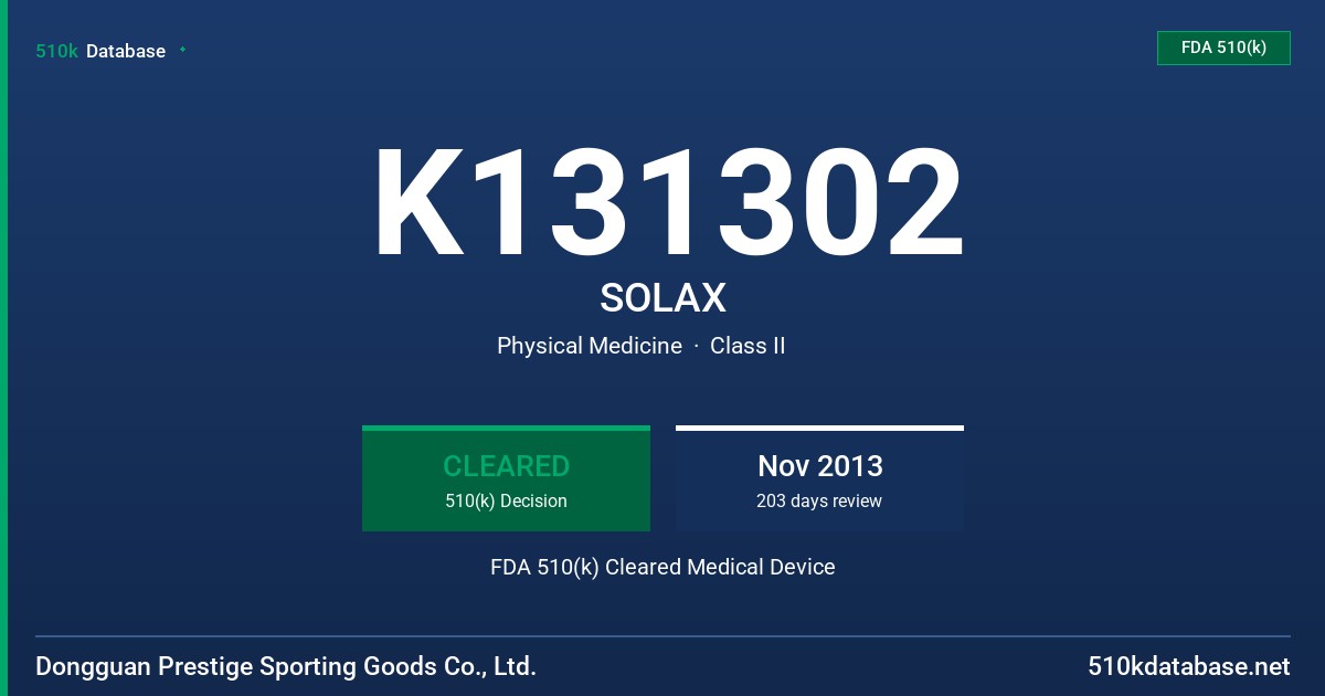 K131302 SOLAX FDA 510(k) Cleared Medical Device