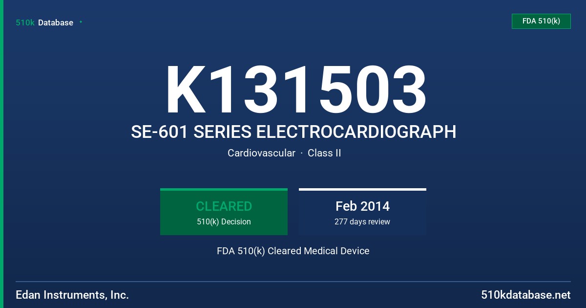 K131503 SE-601 SERIES ELECTROCARDIOGRAPH FDA 510(k) Cleared Medical Device